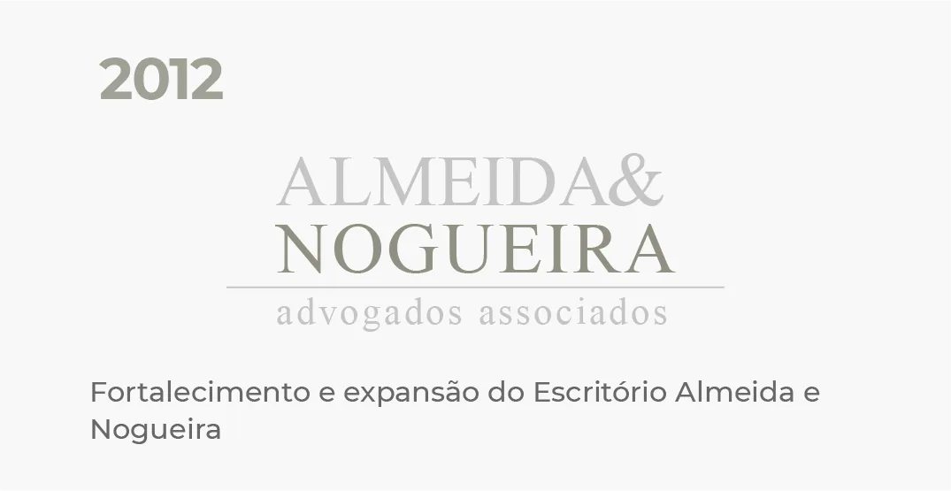 Marco 3 da história do AN Advogados